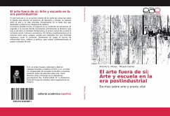 El arte fuera de sí: Arte y escuela en la era postindustrial