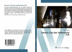 Electric City Der italienische Fall