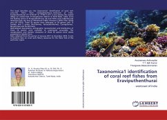 Taxonomica1 identification of coral reef fishes from Eraviputhenthurai - Anthonipillai, Arockiamary;Ajith Kumar, T. T.;Balasubramanian, Thangavelu