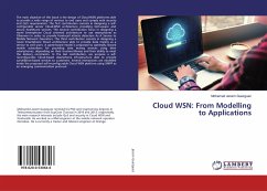 Cloud WSN: From Modelling to Applications Cloud WSN: From Modelling to Applications