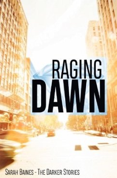 Raging Dawn - Baines, Sarah
