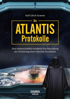 Die Atlantis-Protokolle - Kramer, Rolf Ulrich