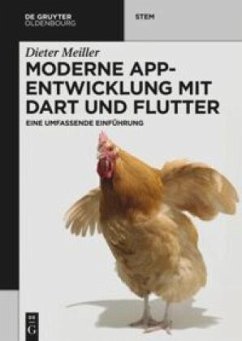 Moderne App-Entwicklung mit Dart und Flutter - Meiller, Dieter