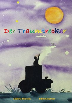 Der Traumtrecker - Hinrichs, Sabrina