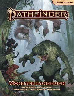 Pathfinder 2- Monsterhandbuch - Bonner, Logan;Bulmahn, Jason;Radney-MacFarland, Stephen