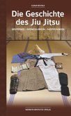 Die Geschichte des Jiu Jitsu