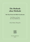 Die Methode ohne Methode