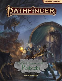 Pathfinder 2 - Der Untergang von Peststein - Bulmahn, Jason