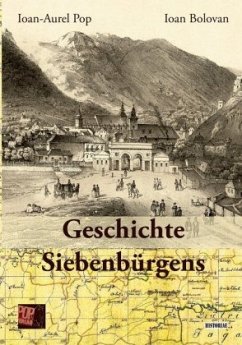 Geschichte Siebenbürgens - Pop, Ioan_Aurel;Bolovan, Ioan