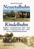 Die Geschichte der Bahnlinie Bufleben-Großenbehringen 1890-1947 und Bufleben-Friedrichswerth (mit Militärbahnhof Kindel) 1954-1995