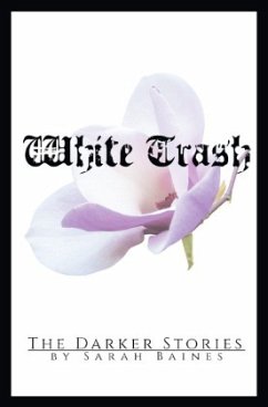 White Trash - Baines, Sarah