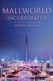 Mallworld, Incorporated (eBook, ePUB)