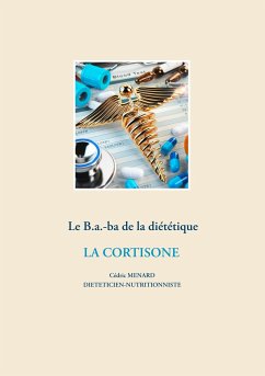 Le B.a.-ba diététique de la corticothérapie - Ménard, Cédric