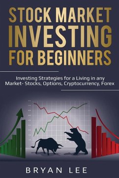 Stock Market Investing for Beginners - Lee, Bryan