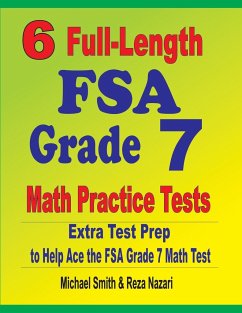 6 Full-Length FSA Grade 7 Math Practice Tests - Smith, Michael; Nazari, Reza