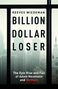 Billion Dollar Loser - Wiedeman, Reeves