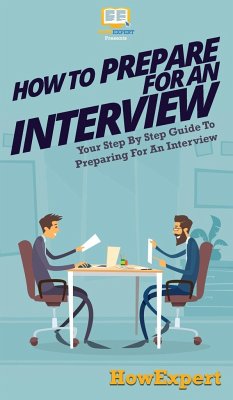 How To Prepare For An Interview - Howexpert