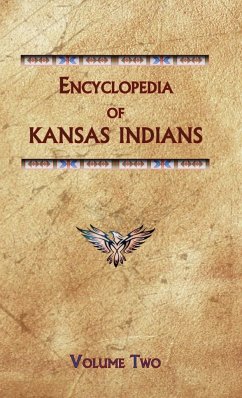 Encyclopedia of Kansas Indians (Volume Two) - Ricky, Donald