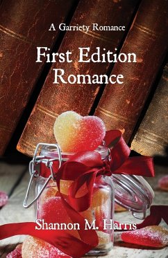 First Edition Romance - Harris, Shannon M