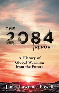 The 2084 Report - Powell, James