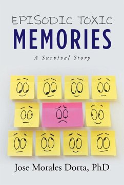 Episodic Toxic Memories - Dorta, Jose Morales