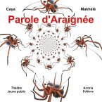 Parole d'Araignée Parole d'Araignée