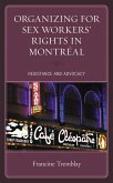 Organizing for Sex Workers' Rights in Montréal (eBook, ePUB)