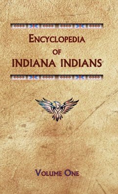 Encyclopedia of Indiana Indians (Volume One) - Ricky, Donald