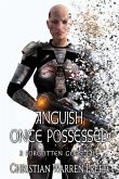 Anguish Once Possessed