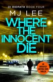 Where the Innocent Die (eBook, ePUB)