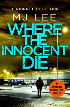 Where the Innocent Die (eBook, ePUB) - Lee, M J