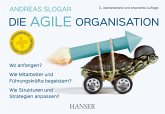 Die agile Organisation (eBook, PDF)