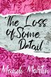 The Loss Of Some Detail (eBook, ePUB) - Bild 1