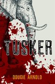 Tusker (eBook, ePUB)