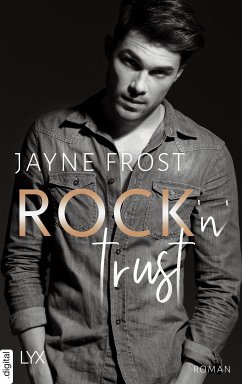Rock'n'Trust (eBook, ePUB) - Frost, Jayne