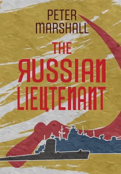 The Russian Lieutenant (eBook, ePUB) - Marshall, Peter