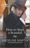 How to Start a Scandal (eBook, ePUB)