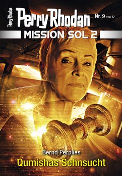 Qumishas Sehnsucht / Perry Rhodan - Mission SOL 2020 Bd.9 (eBook, ePUB) - Perplies, Bernd