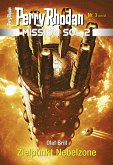 Zielpunkt Nebelzone / Perry Rhodan - Mission SOL 2020 Bd.3 (eBook, ePUB)