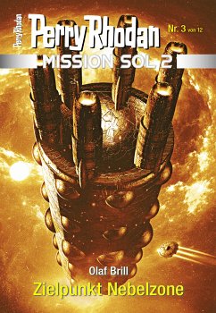 Zielpunkt Nebelzone / Perry Rhodan - Mission SOL 2020 Bd.3 (eBook, ePUB) - Brill, Olaf