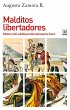 Malditos libertadores (eBook, ePUB) - Bild 1