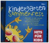 Kindergarten Sommerfest - Hits For Kids