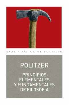 Principios elementales y fundamentales de filosofía (eBook, ePUB) - Politzer, Georges