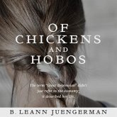 Of Chickens and Hobos (eBook, ePUB) Of Chickens and Hobos (eBook, ePUB)