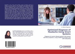 Optimized Diagnose of Headache Using Smart Systems