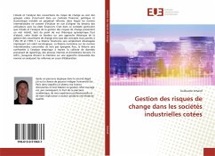 Gestion des risques de change dans les sociétés industrielles cotées - Amand, Guillaume