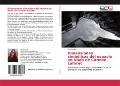 Dimensiones simbólicas del espacio en Nada de Carmen Laforet