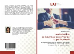 L'optimisation commerciale au service de la performance - Martins-Chater, Hiem