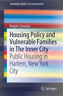 Housing Policy and Vulnerable Families in The Inner City - Zamzow, Brigitte