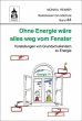 Ohne Energie wäre alles weg vom Fenster - Bild 1